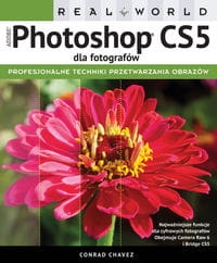 ADOBE PHOTOSHOP CS5 DLA FOTOGRAFÓW CHAVEZ