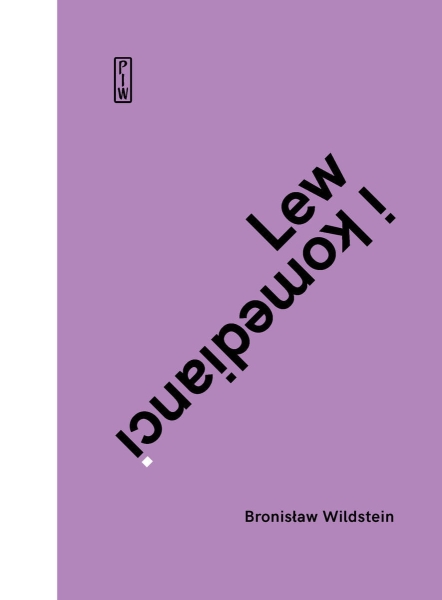 LEW I KOMEDIANCI BRONISŁAW WILDSTEIN NOWA