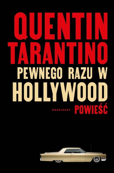 PEWNEGO RAZU W HOLLYWOOD QUENTIN TARANTINO NOWA
