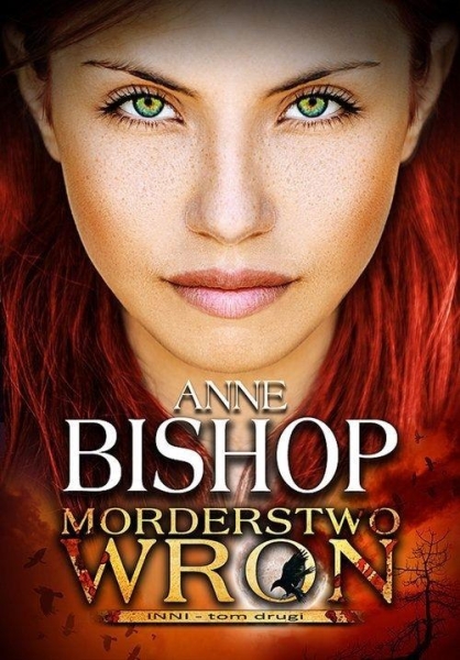 MORDERSTWO WRON ANNE BISHOP NOWA