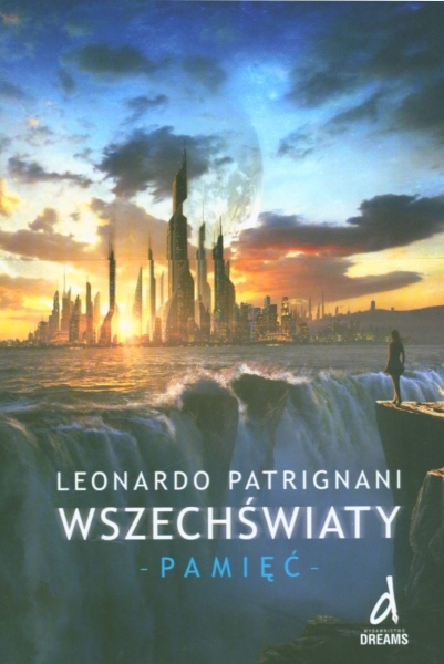 WSZECHŚWIATY PAMIĘĆ LEONARDO PATRIGNANI NOWA