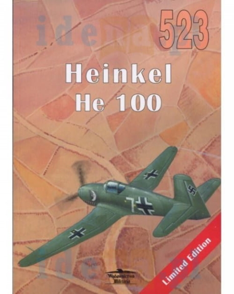HEINKEL HE 100 NR 523 HISTORIA LOTNICTWA  FLEISCHER NOWA