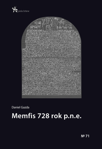 MEMFIS 728 ROK PRZED NASZĄ ERĄ DANIEL GAZDA NOWA