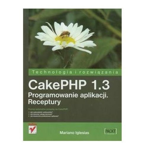 CAKEPHP 1.3 PROGRAMOWANIE APLIKACJI IGLESIAS