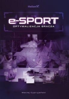 E-SPORT OPTYMALIZACJA GRACZA CYPRYJAŃSKI MACIEJ