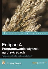 ECLIPSE 4 PROGRAMOWANIE WTYCZEK DR ALEX BLEWITT