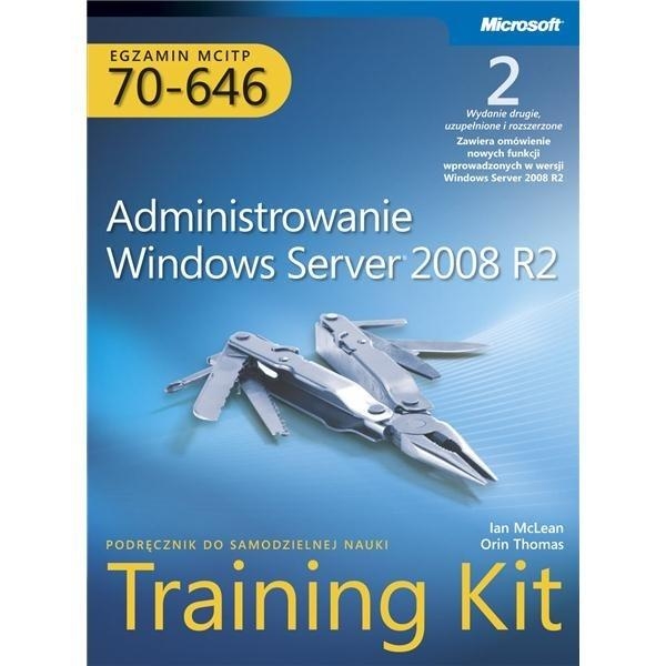 EGZAMIN MCITP 70-646 ADMINISTROWANIE IAN MCLEAN