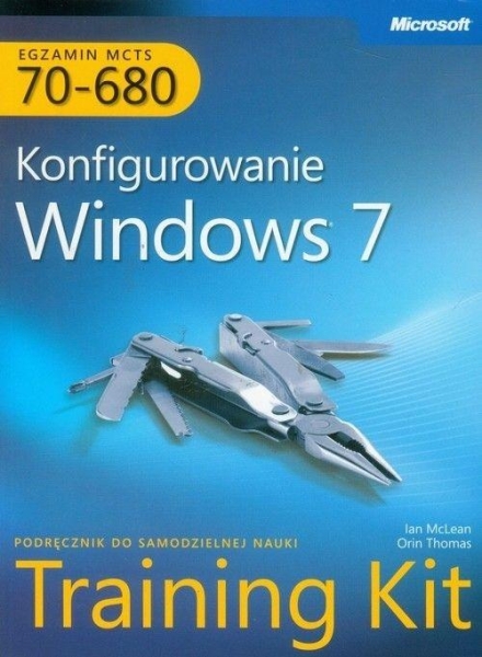 EGZAMIN MCTS 70-680 KONFIGUROWANIE WINDOWS MCLEAN
