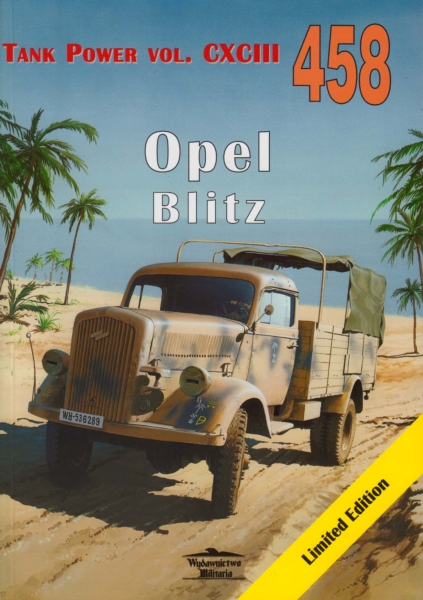 OPEL BLITZ TANK POWER VOL CXCIII 458 J LEDWOCH NOWA