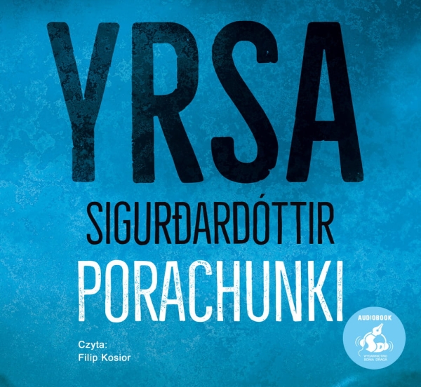 PORACHUNKI YRSA SIGURDARDOTTIR NOWA