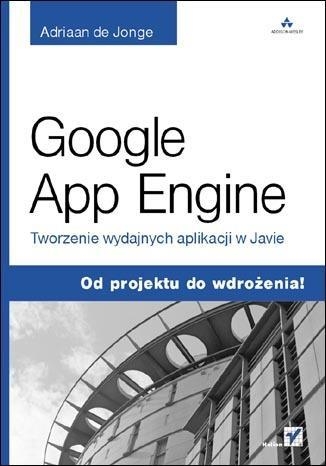 GOOGLE APP ENGINE TWORZENIE WYDAJNYCH JONGE