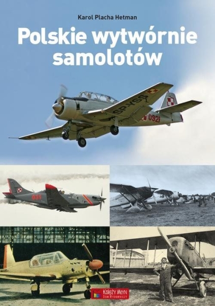 POLSKIE WYTWÓRNIE SAMOLOTÓW K PLACHA HETMAN NOWA