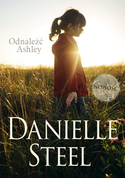 ODNALEŹĆ ASHLEY DANIELLE STEEL NOWA