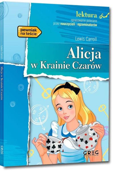 ALICJA W KRAINIE CZARÓW Z OPRAC LEWIS CARROLL NOWA