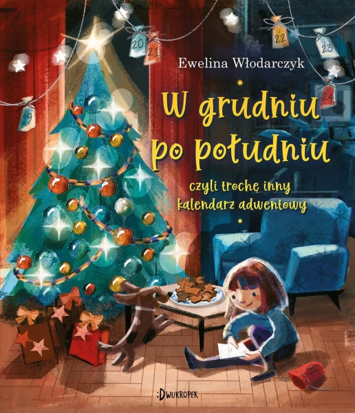 W GRUDNIU PO POŁUDNIU EWELINA WŁODARCZYK NOWA