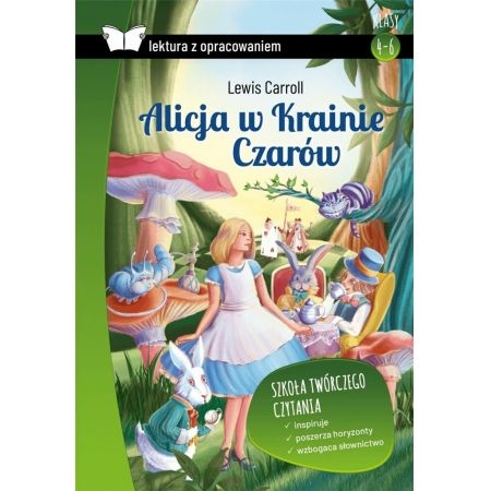 ALICJA W KRAINIE CZARÓW Z OPRACOWANIEM CARROLL
