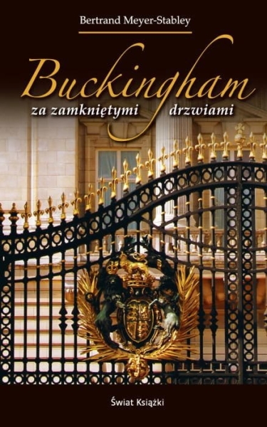 BUCKINGHAM ZA ZAMKNIĘTYMI DRZWIAMI B MEYER-STABLEY 