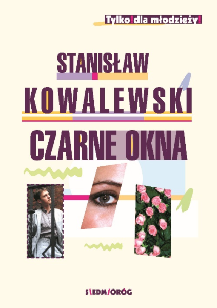 CZARNE OKNA STANISŁAW KOWALEWSKI NOWA