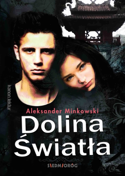 DOLINA ŚWIATŁA ALEKSANDER MINKOWSKI