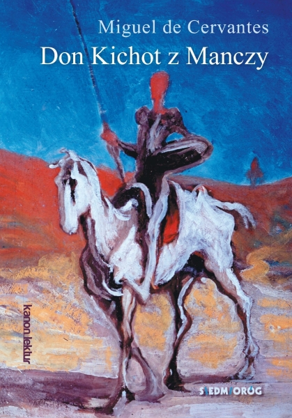DON KICHOT Z MANCZY MIGUEL DE CERVANTES NOWA