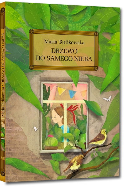 DRZEWO DO SAMEGO NIEBA Z OPRAC M TERLIKOWSKA NOWA