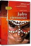 JĄDRO CIEMNOŚCI Z OPRACOWANIEM  JOSEPH CONRAD NOWA