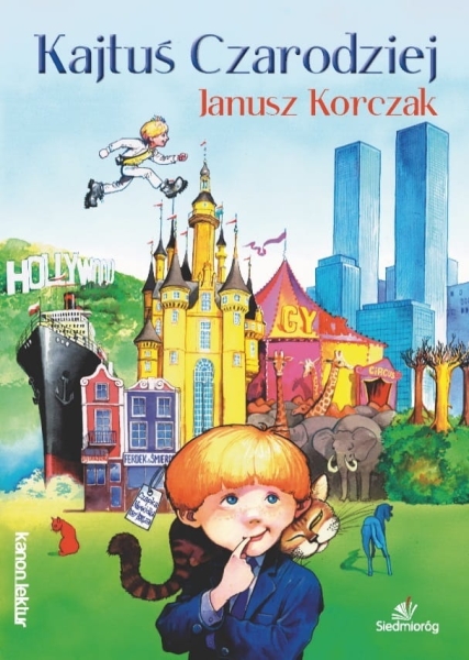 KAJTUŚ CZARODZIEJ JANUSZ KORCZAK NOWA