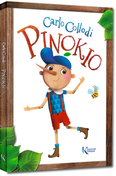 PINOKIO KOLOROWA KLASYKA CARLO COLLODI NOWA