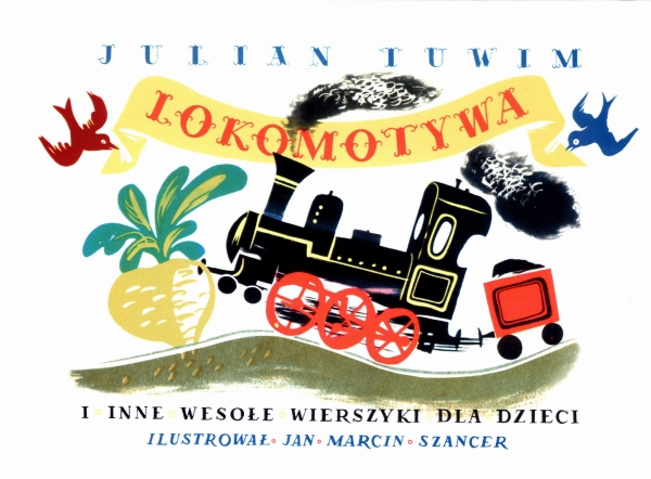 LOKOMOTYWA I INNE WESOŁE WIERSZYKI JULIAN TUWIM NOWA