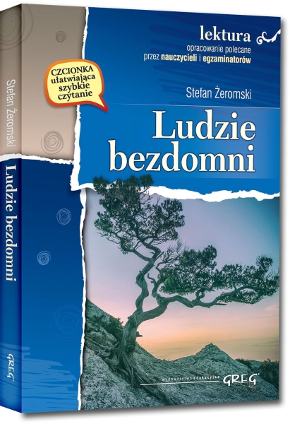 LUDZIE BEZDOMNI Z OPRACOWANIEM STEFAN ŻEROMSKI NOWA