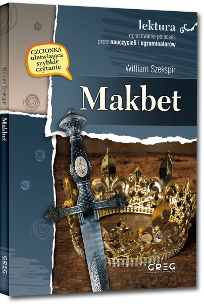 MAKBET Z OPRACOWANIEM WILLIAM SZEKSPIR NOWA