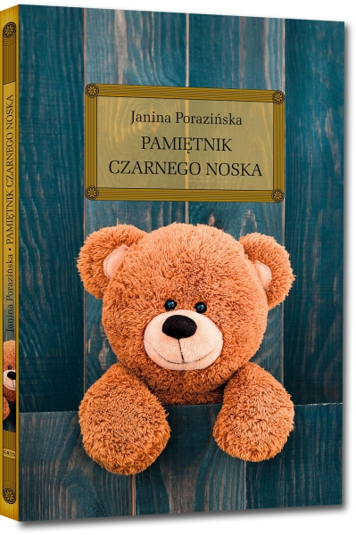PAMIĘTNIK CZARNEGO NOSKA Z OPRAC J PORAZIŃSKA NOWA