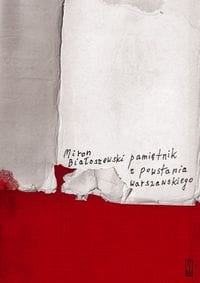 PAMIĘTNIK Z POWSTANIA WARSZAWSKIEGO M BIAŁOSZEWSKI