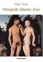 PAMIĘTNIKI ADAMA I EWY MARK TWAIN NOWA