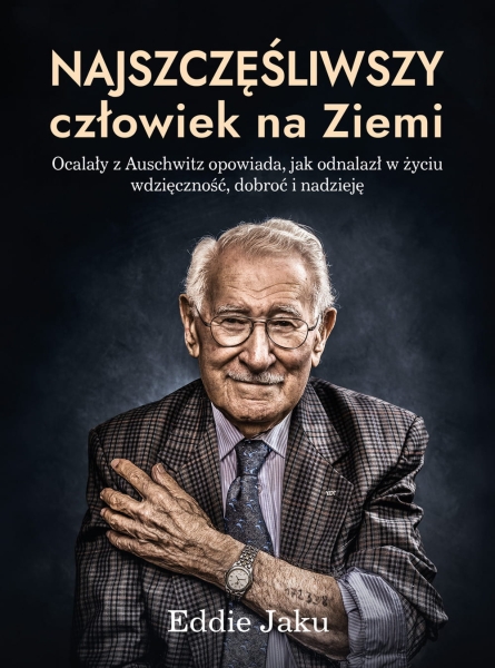 NAJSZCZĘŚLIWSZY CZŁOWIEK NA ZIEMI EDDIE JAKU NOWA