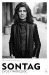 SONTAG ŻYCIE I TWÓRCZOŚĆ BENJAMIN MOSER NOWA