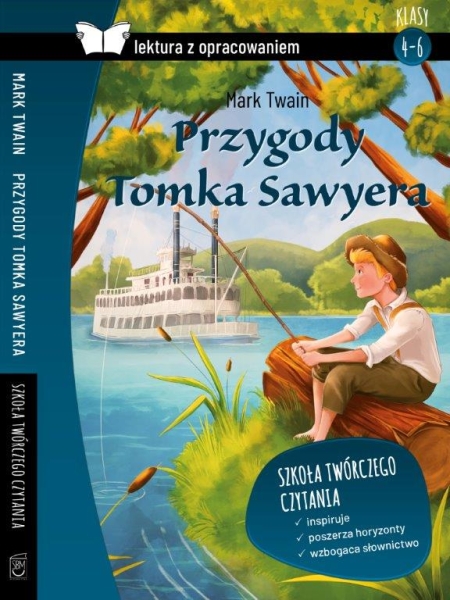PRZYGODY TOMKA SAWYERA Z OPRAC MARK TWAIN NOWA