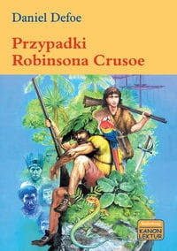 PRZYPADKI ROBINSONA CRUSOE DANIEL DEFOE NOWA