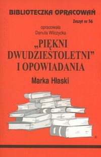 BIBLIOTECZKA OPRACOWAŃ NR 056 PIĘKNI 20-LETNI HŁASKI