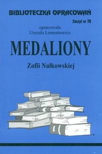 BIBLIOTECZKA OPRACOWAŃ NR 078 MEDALIONY NAŁKOWSKA