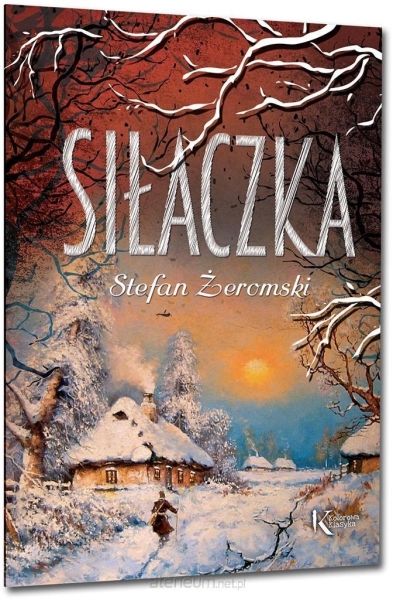 SIŁACZKA STEFAN ŻEROMSKI