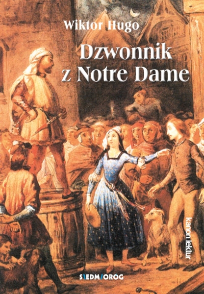 DZWONNIK Z NOTRE DAME WIKTOR HUGO