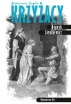 ILUSTROWANA KLASYKA KRZYŻACY SIENKIEWICZ HENRYK