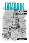 ILUSTROWANA KLASYKA LATARNIK HENRYK SIENKIEWICZ