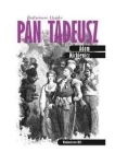 ILUSTROWANA KLASYKA PAN TADEUSZ MICKIEWICZ ADAM