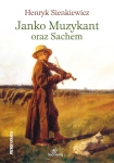JANKO MUZYKANT ORAZ SACHEM SIENKIEWICZ