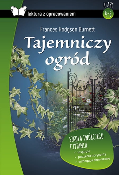 TAJEMNICZY OGRÓD Z OPRAC FRANCES H BURNETT NOWA