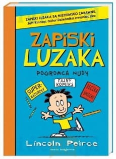 ZAPISKI LUZAKA POGROMCA NUDY LINCOLN PEIRCE NOWA  