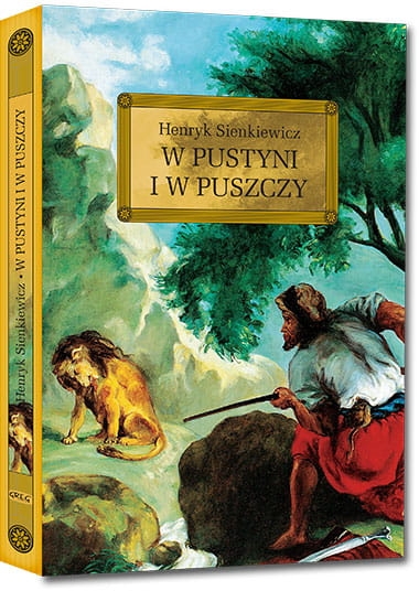 W PUSTUNI I W PUSZCZY H SIENKIEWICZ NOWA
