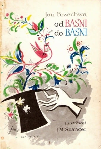 OD BAŚNI DO BAŚNI JAN BRZECHWA